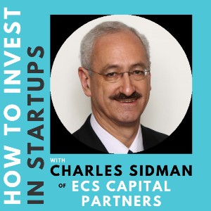 Investor Connect – Charles Sidman of ECS Capital Partners