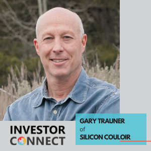 Investor Connect – Gary Trauner of Silicon Couloir