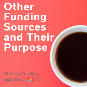 Other Funding Sources and Their Purpose