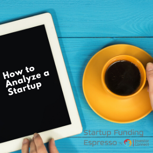 How to Analyze a Startup