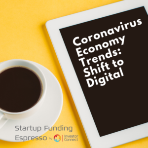 Coronavirus Economy Trends: Shift to Digital