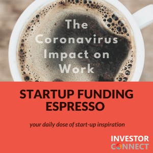 The Coronavirus Impact on Work